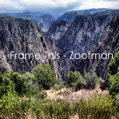 Frame This - Zoofman
