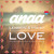 Artwork for Lennon & Maisy Stella - Love (Anaa Remix)