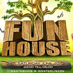 Fun House Amsterdam - Cabin Fever @ Westerliefde - 20-06-15