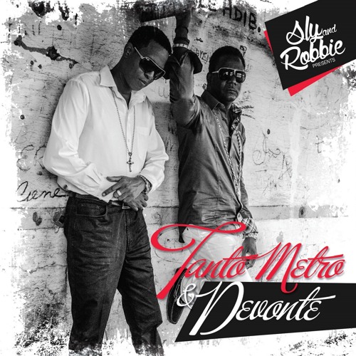 Tanto Metro & Devonte - Ruff Stuff [Sly & Robbie Presents Tanto Metro & Devonte | Taxi Records]