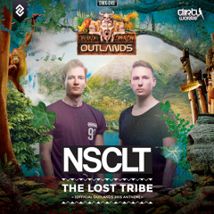 NSCLT - The Lost Tribe (Official Outlands 2015 Anthem)(Official HQ Preview)