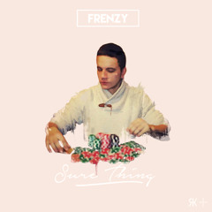 Frenzy - Sure Thing