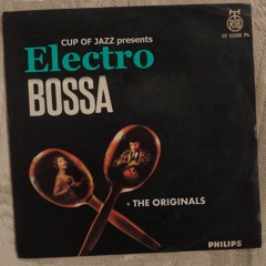 ElectroBossa + The Originals