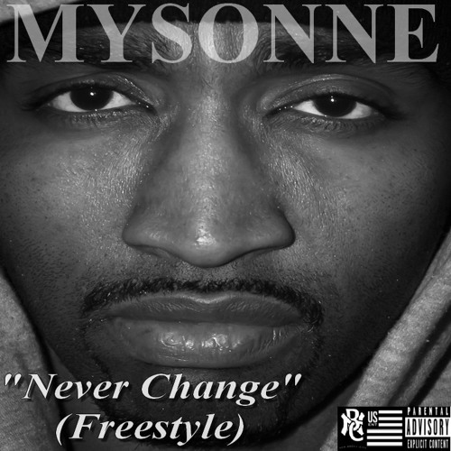 Mysonne - Never Change