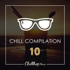Chillhop Summer Mix ♫ Chilled Hip Hop Instrumentals \\ Chill Compilation 10