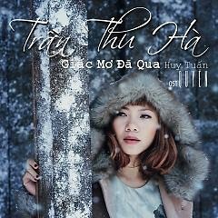 Giấc mơ đã qua - Trần Thu Hà