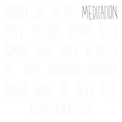 Meditation - Featuring Pinky KillaCorn