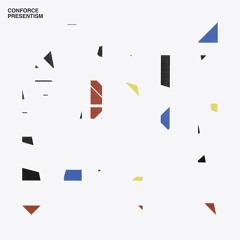 Conforce - Presentism (111DSR-LP) Sampler