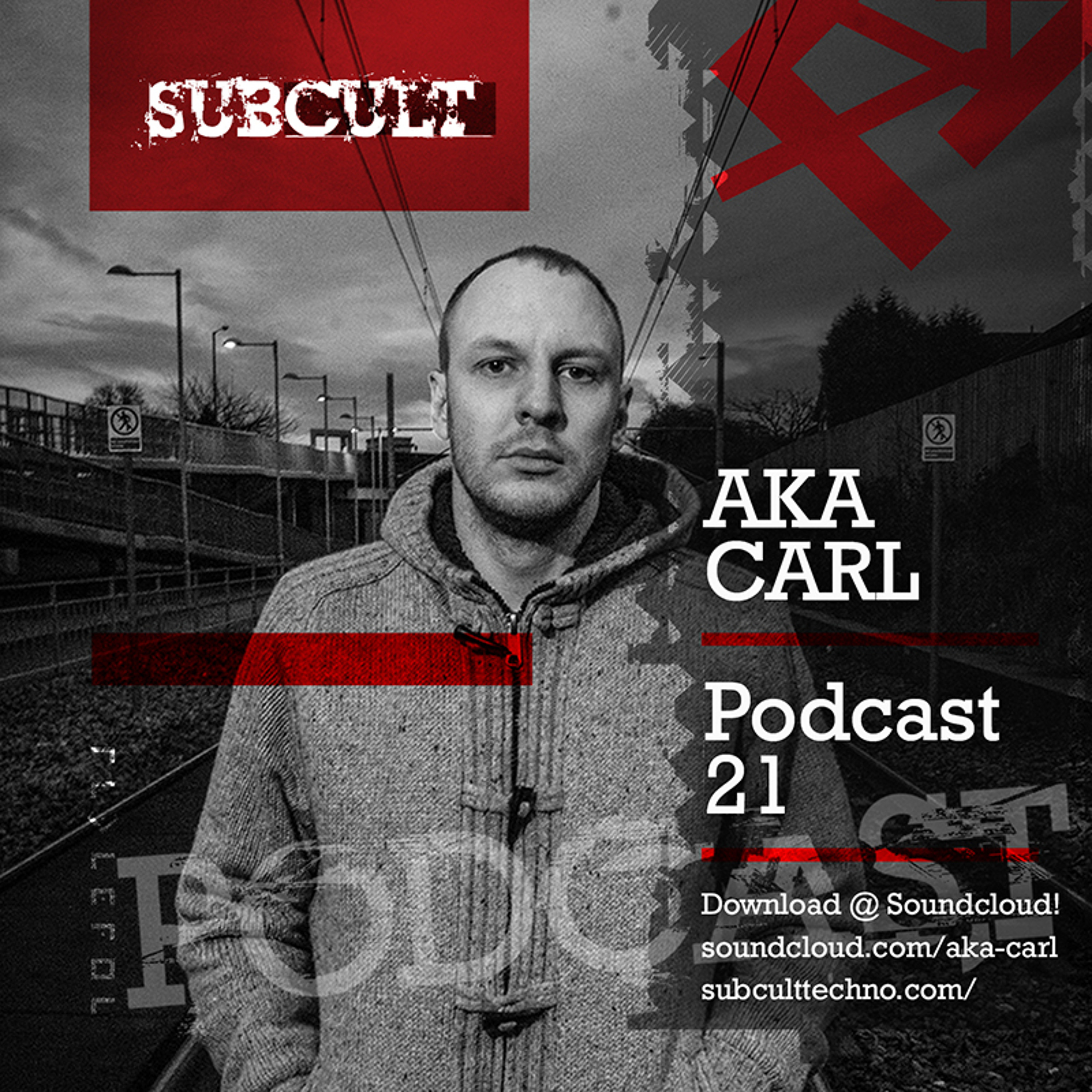 Techno Podcasts SUB CULT & Aka Carl