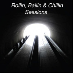 Rollin Ballin & Chillin Sessions 017