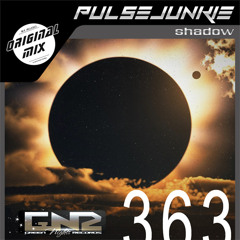 PulseJunkie - Shadow (Original Mix) GNR-363 EXCLUSIVE ON WEBSITE!!!