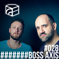 Boss Axis - Jeden Tag Ein Set Podcast 028