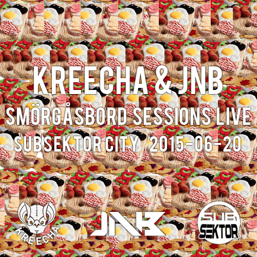 Kreecha & JNB Subsektor Live Set 20 6 2015