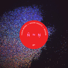 Yvein Monq — Naomi Nights [8oz008]
