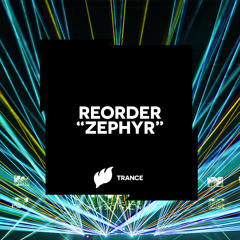 ReOrder - Zephyr [Teaser] OUT NOW