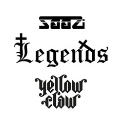 Legends - Yellow Claw & Cesqeaux(SaaZi Remix)