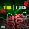Tink I Like Prod C Sick Mp3
