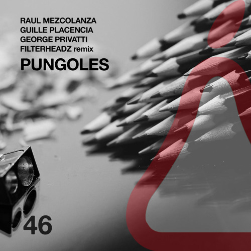Raul Mezcolanza, Guille Placencia, George Privatti - Pungoles (Original Mix)