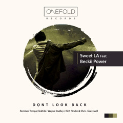 Premiere: Sweet LA Feat. Beckii Power - Don't Look Back (Rich Pinder & Chris Gresswell Remix)