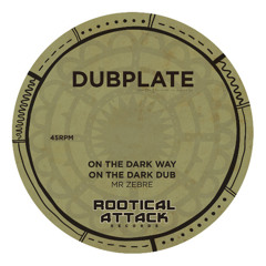 On the Dark Way-Dub (Dubplate)