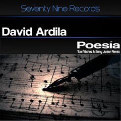 David Ardila - Poesia (Original Mix) [Seventy Nine Records]