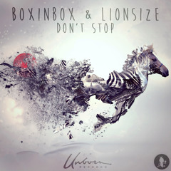 Boxinbox & Lionsize - Don't Stop