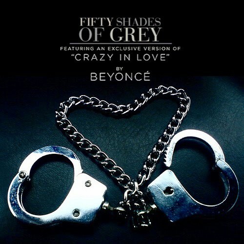 Beyoncé re-records 'Crazy In Love' for 'Fifty Shades of Grey