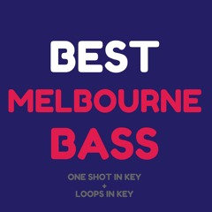 Best MELBOURNE Bass **Click BUY for FREE DOWNLOAD**