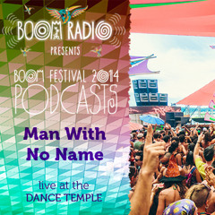 Man With No Name - Dance Temple 23 - Boom Festival 2014