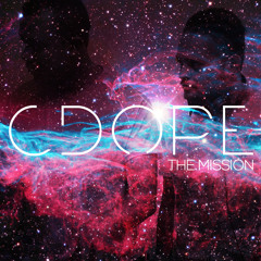 CDope 002 -The Mission