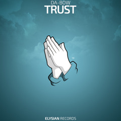 Dabow - Trust