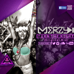 Merzy - Turn The Night (Original Mix)