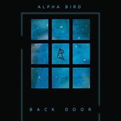 Alphabird - Back Door