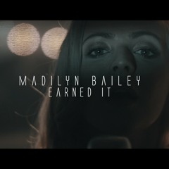 Earned It THE WEEKND -Madilyn Bailey Cover
