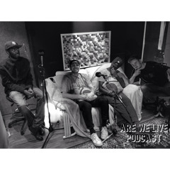 Are We Live Podcast Episode 7 - "Jordan's Headline Show!"