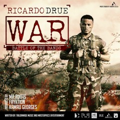 Ricardo Drue- War [Battle Of The Bands]