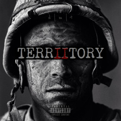 Territory: Part II (ft. Davionce & Tavlin)
