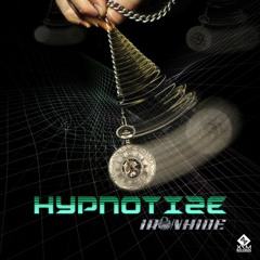 IronHide - Hypnotize - Out Now X7M Records!