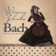Bach: Six Suites for Solo Cello