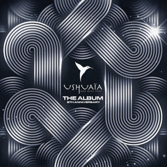Ushuaïa Ibiza The Album – 5th Anniversary presents CD 2: TheAfter Party