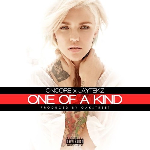 ONCORE X  JAYTEKZ X ONE OF A KIND X PROD BY OAKSTREET