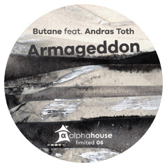 Butane Feat. Andras Toth - Armageddon [alphaltd005]