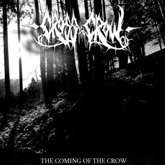 Cross The Crow - The Devil's Coming