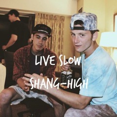 Live Slow (Prod. Felly)