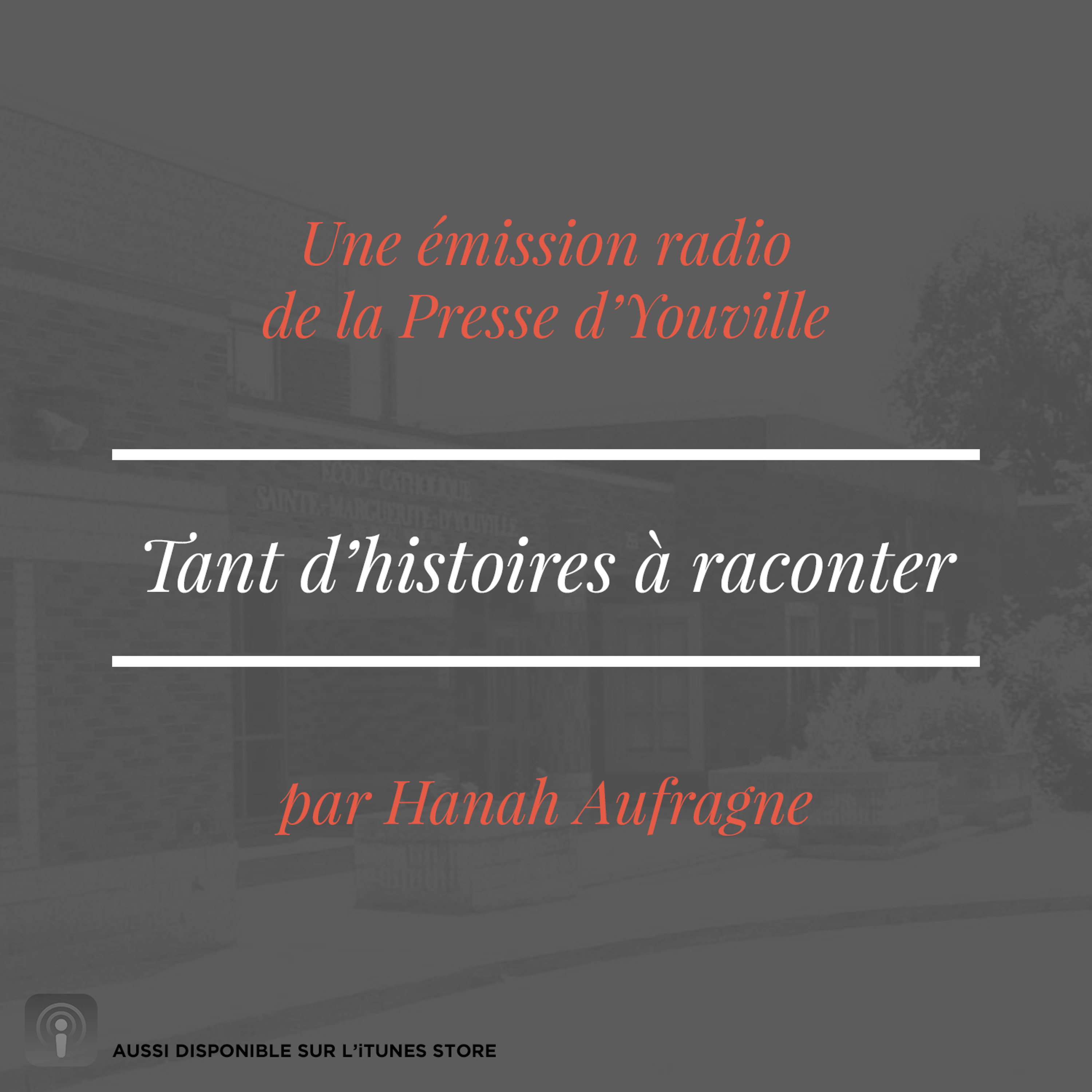 Tant d'histories à raconter