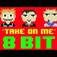 Take On Me (8 Bit Remix Cover Version) [Tribute To A - Ha] - 8 Bit Universe