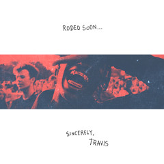 Travi$ Scott - Rodeo Soon... (Continuous mix of 2015 tracks)