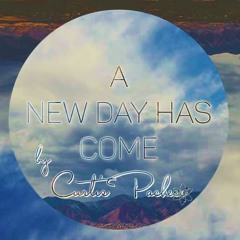 A New Day Has Come( Final mIx) - 120