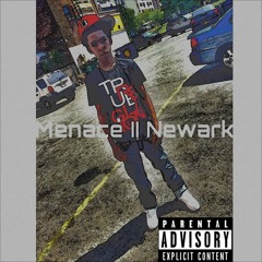 G Wreck x Menace II Newark (Prod. by Wavy)