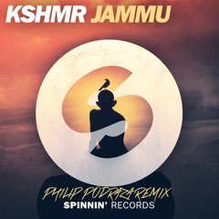 KSHMR - JAMMU (Philip Podraza Trap/House Remix)